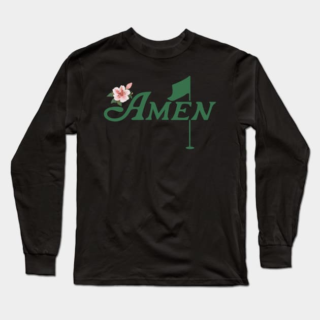 Amen Masters Golf Long Sleeve T-Shirt by TDH210